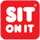 Sit on it